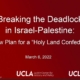 LCHP Breaking the Deaklock in Israel-Palestine