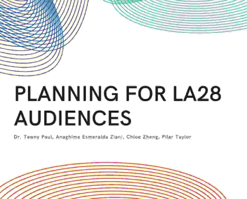 Planning For LA28 Audiences